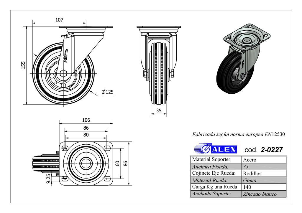 RUEDA ALEX 2-0227 Ø125MM GIRAT. 140KG GOMA