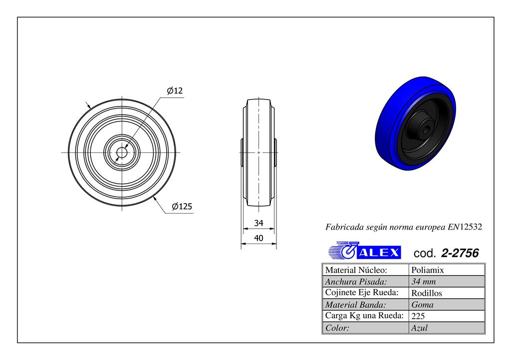 RUEDA ALEX 2-2756 Ø125MM 225KG GOMA AZUL S/SOPORTE