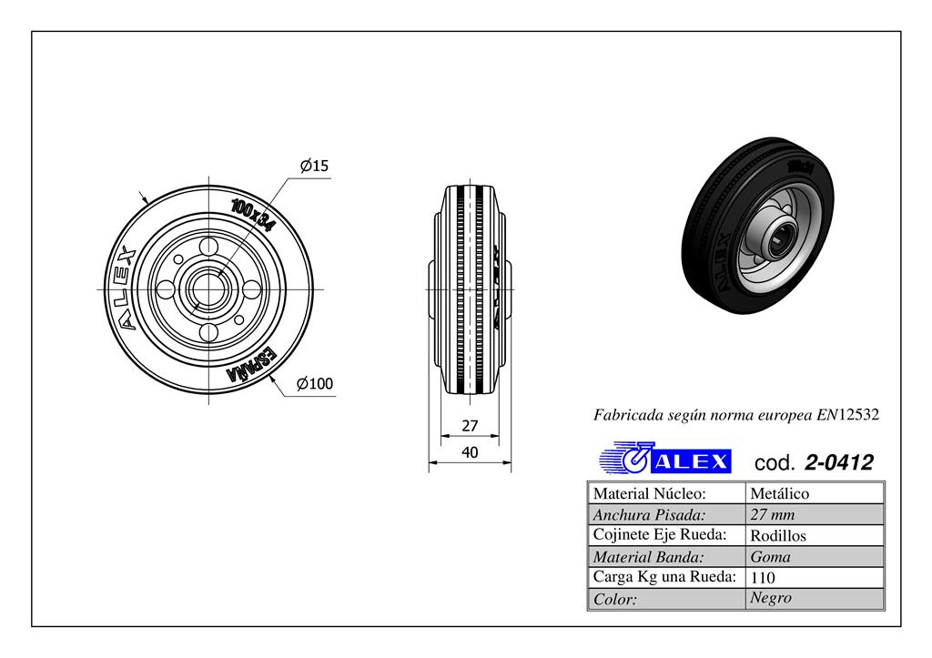RUEDA ALEX 2-0412 Ø100MM 110KG GOMA S/SOPORTE
