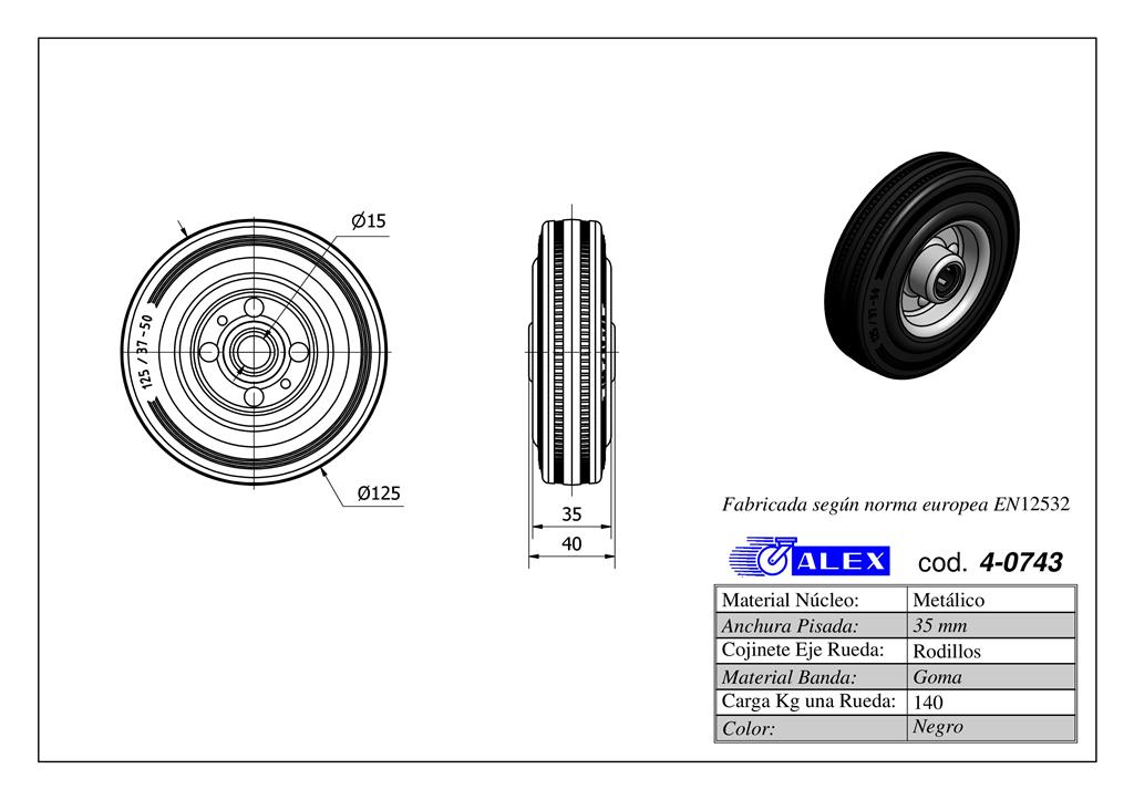 RUEDA ALEX 4-0743 Ø125MM 140KG GOMA S/SOPORTE