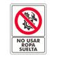 SEÑAL ADHESIVA PROHIBIDO ROPA SUELTA 7X11CM