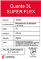 GUANTE 3L SUPER FLEX F T-8 (331001074)